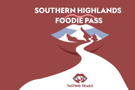 Southern Highlands: Food and Wine Pass